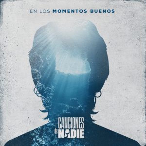 Canciones de Nadie - En los momentos buenos - Portada