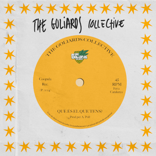 The Goliards Collective - Qué és el que tens? - Portada